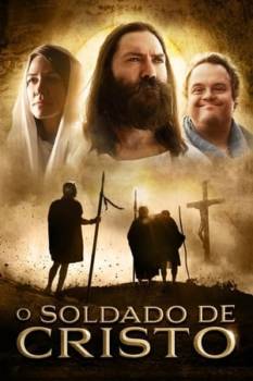 O Soldado de Cristo Dual Áudio