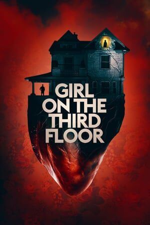 Girl on the Third Floor Legendado