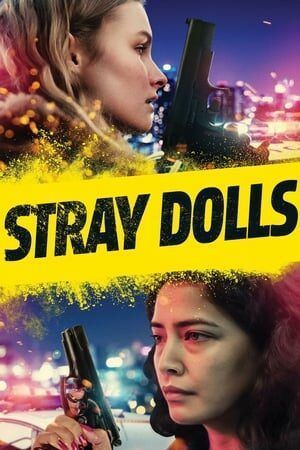 Stray Dolls Legendado