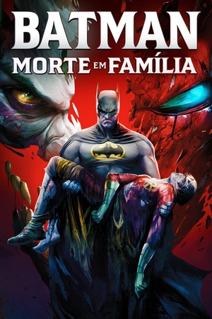 Batman: Morte em Família Dual Áudio