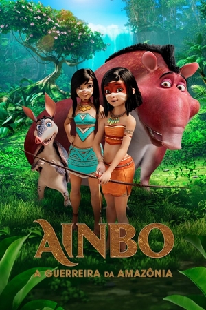 Ainbo: A Guerreira da Amazônia Dual Áudio