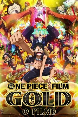One Piece Gold: O Filme Dual Áudio