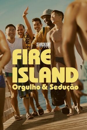 Fire Island: Orgulho e Sedução Dual Áudio