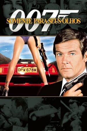 007: Somente Para Seus Olhos Dual Áudio