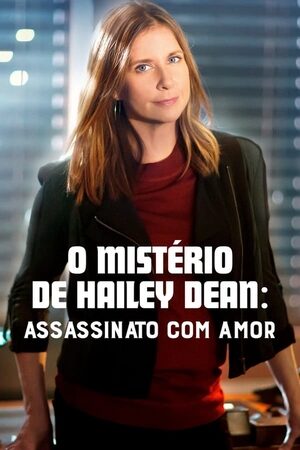 O Mistério de Hailey Dean: Assassinato com Amor Dual Áudio