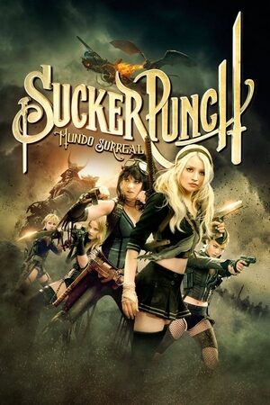Sucker Punch: Mundo Surreal Dual Áudio