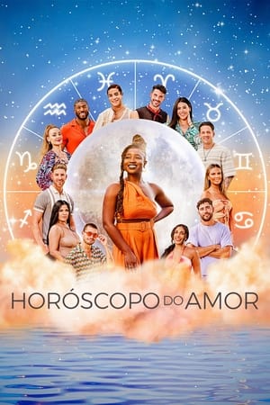 Horóscopo do Amor 1ª Temporada Dual Áudio