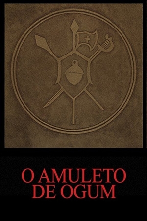 O Amuleto de Ogum Nacional