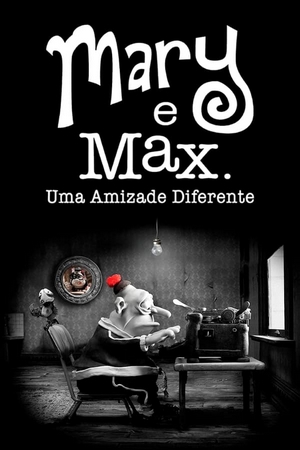 Mary e Max: Uma Amizade Diferente Dual Áudio
