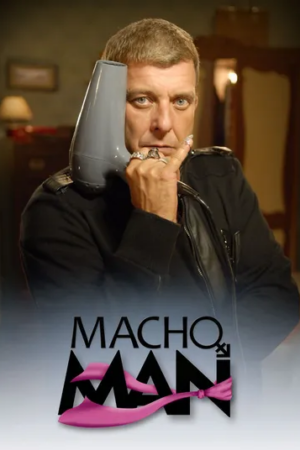 Macho Man 2ª Temporada Nacional