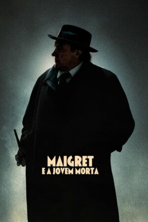 Maigret e a Jovem Morta Dual Áudio