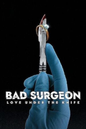 Cirurgião do Mal (Bad Surgeon: Love Under the Knife) 1ª Temporada Dual Áudio
