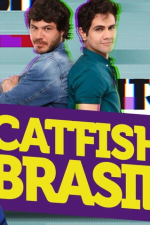 Catfish Brasil 3ª Temporada Dual Áudio